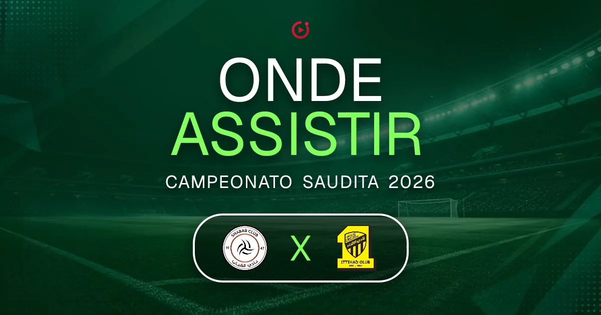 Al Shabab x Al Ittihad: horário e onde assistir ao jogo do Campeonato Saudita