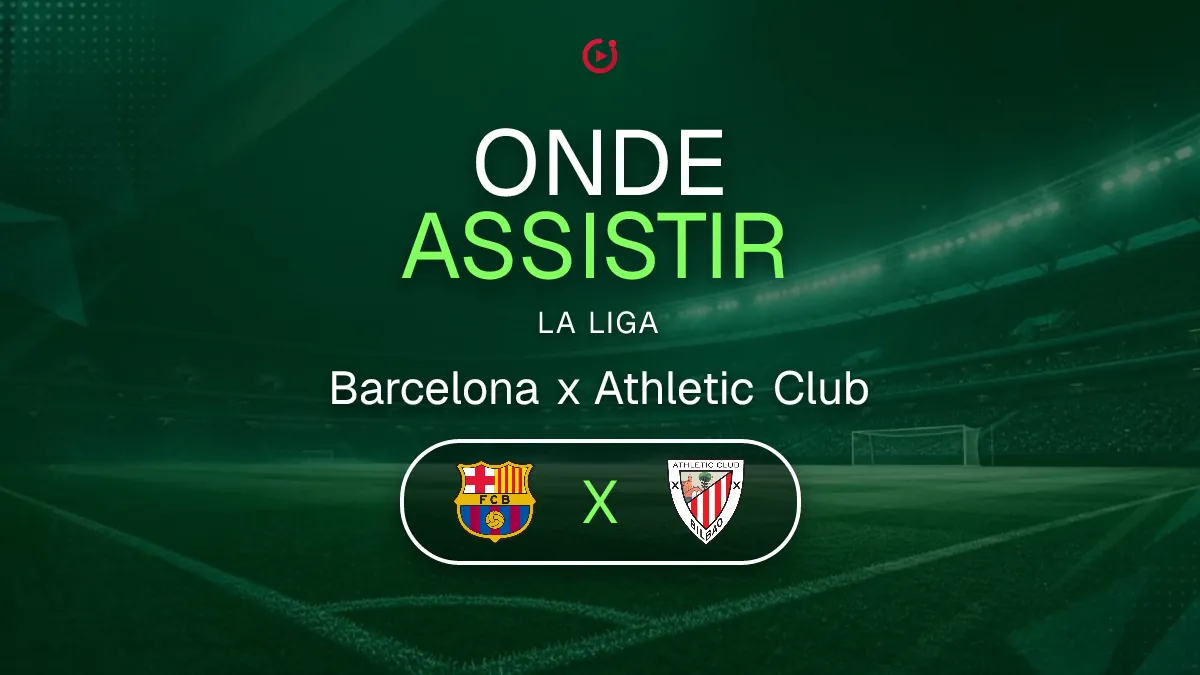 Barcelona x Athletic Club: onde assistir, horário e transmissão