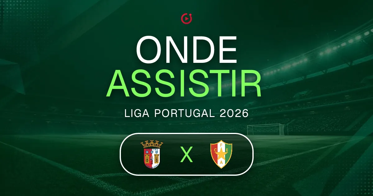 Braga x Estrela: horário e onde assistir ao jogo do Liga Portugal