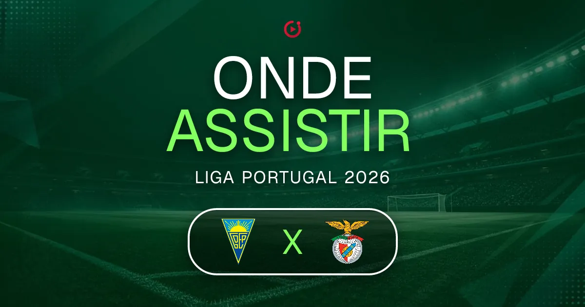 Estoril x Benfica: horário e onde assistir ao jogo do Liga Portugal
