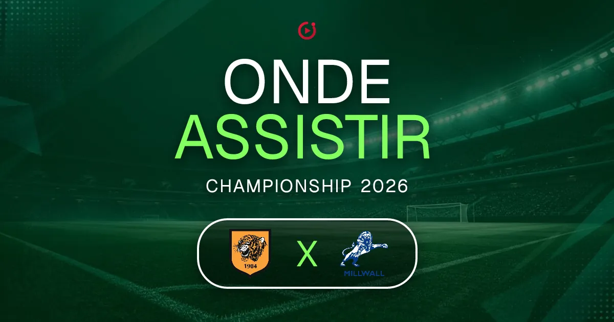 Hull City x Millwall: horário e onde assistir ao jogo do Championship