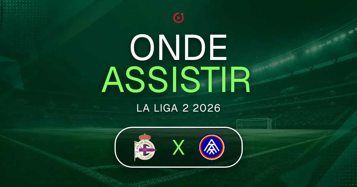 Deportivo La Coruña x FC Andorra: horário e onde assistir ao jogo do La Liga 2