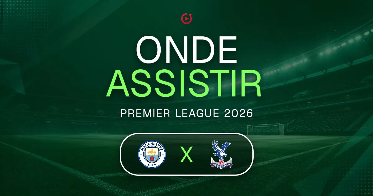 Manchester City x Crystal Palace: horário e onde assistir ao jogo do Premier League