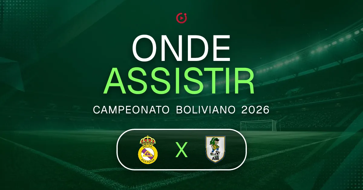 Real Potosí x ABB: horário e onde assistir ao jogo do Campeonato Boliviano